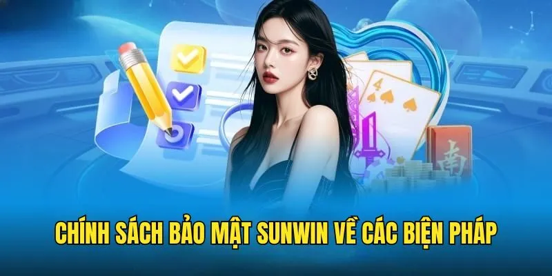 Chính Sách Bảo Mật Sunwin Mới Nhất 2025 - An Tâm Giải Trí